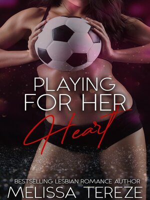 cover image of Playing For Her Heart